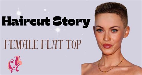 short haircut stories|female flattop haircut stories.